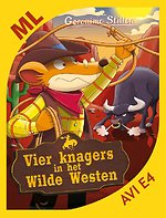 Makkelijk lezen - Vier knagers in het Wilde Westen