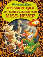 De achtervolging van Miss Never