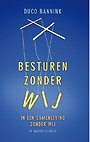 Besturen zonder wij Besturen zonder wij