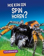 Hoe kan een spin horen?