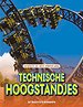 Technische hoogstandjes