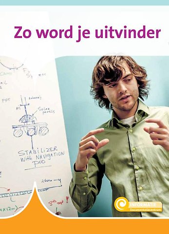 Zo word je uitvinder