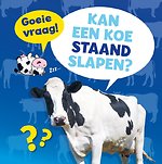 Kan een koe staand slapen?