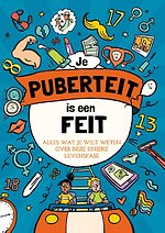 Je puberteit is een feit