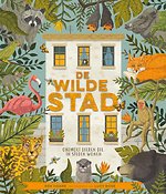 De wilde stad