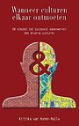 Wanneer culturen elkaar ontmoeten