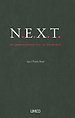 N.E.X.T. - de onderneming van de toekomst N.E.X.T. - de onderneming van de toekomst