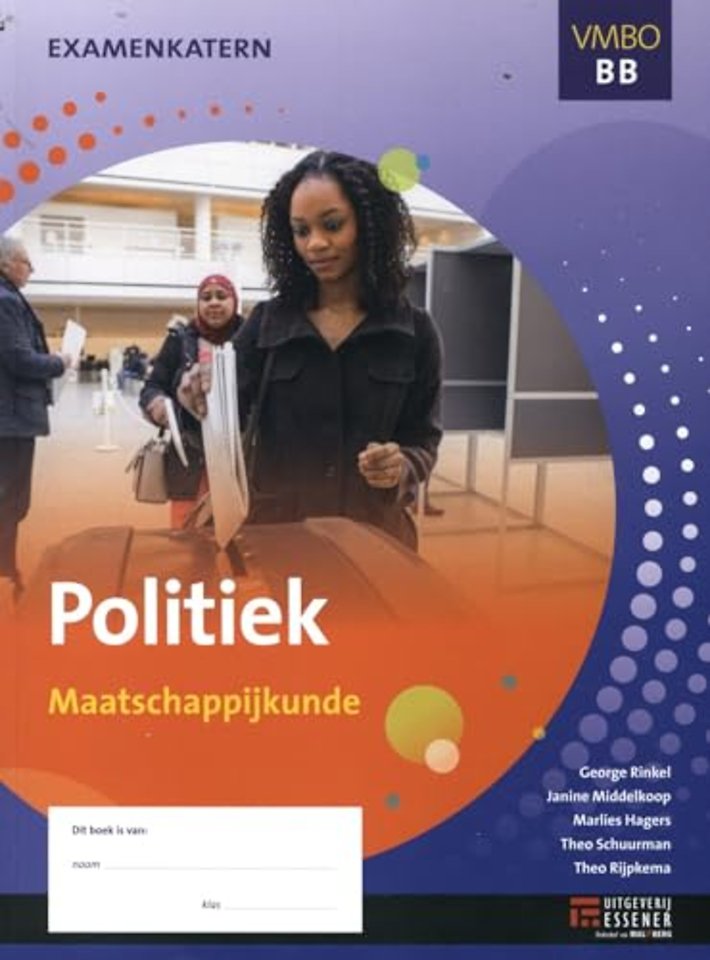 Politiek VMBO bb-niveau Maatschappijkunde VMBO BB examenkatern