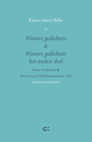 Nieuwe gedichten & Nieuwe gedichten het andere deel