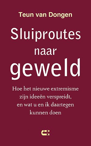 Sluiproutes naar geweld