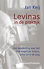 Levinas in de praktijk Levinas in de praktijk