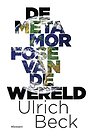 De metamorfose van de wereld De metamorfose van de wereld