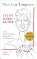 Leven is een kunst Leven is een kunst
