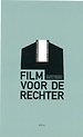 Film voor de Rechter Film voor de Rechter