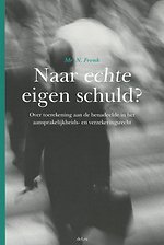 Naar echte eigen schuld?