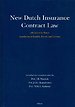 New Dutch Insurance Contract Law New Dutch Insurance Contract Law