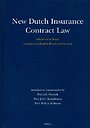 New Dutch Insurance Contract Law