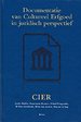 Documentatie van Cultureel Erfgoed in juridisch perspectief