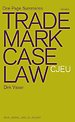 Trade Mark Case Law ECJ Trade Mark Case Law ECJ