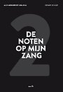 De noten op mijn zang