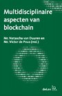 Multidisciplinaire aspecten van blockchain Multidisciplinaire aspecten van blockchain