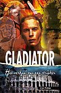 Gladiator Gladiator