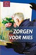 Zorgen voor Mies