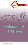 Mohammed is alleen Mohammed is alleen