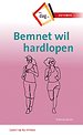 Bemnet wil hardlopen