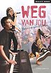 Weg van jou