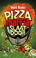 Pizzamaffia slaat door