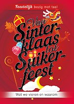 Van Sinterklaas tot Suikerfeest