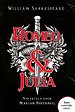 Romeo & Julia