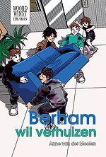 Berham wil verhuizen