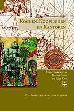 Koggen, Kooplieden en Kantoren