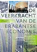 De veerkracht van de Brabantse economie De veerkracht van de Brabantse economie
