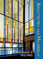 Architecten van Hilversum 2
