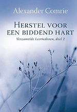 Herstel voor een biddend hart
