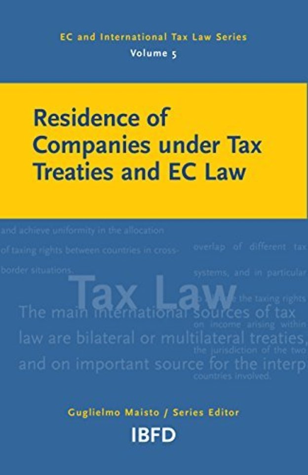 Residence of Companies under Tax Treaties and EC Law