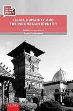 Islam, Humanity and the Indonesian Identity
