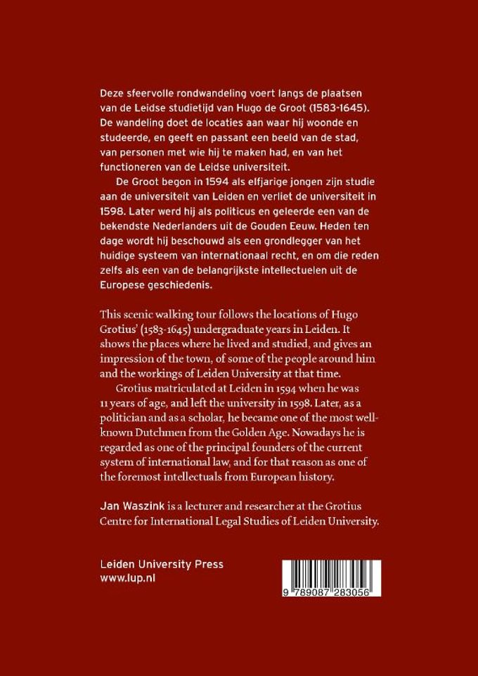 Hugo de Groot in Leiden/Grotius in Leiden