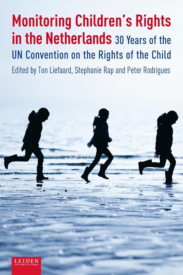 Monitoring Children's Rights in the Netherlands Monitoring Children's Rights in the Netherlands