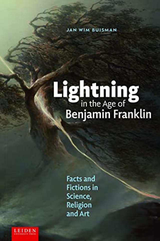 Lightning in the Age of Benjamin Franklin
