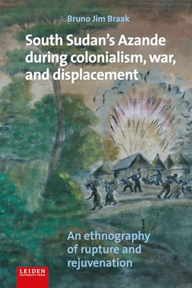 South Sudan's Azande during colonialism, war, and displacement