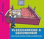 Vleesvarkens en gezondheid