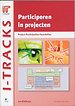 Participeren in projecten
