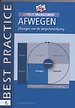 A4 Projectmanagement - Afwegen