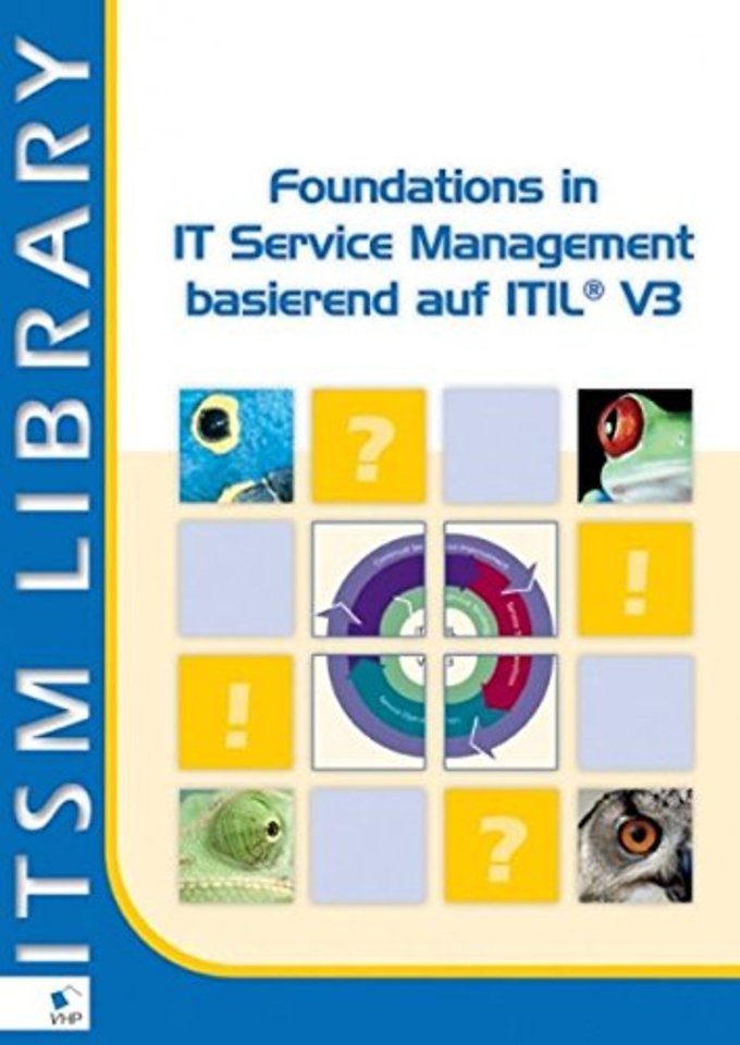 Foundations in IT Service Management basierend auf ITIL V3 (Duitse editie)