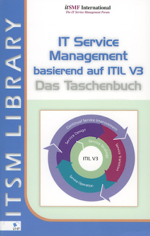 IT Service Management basierend auf ITIL V3 (Duitstalig)