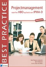 Projectmanagement voor het HBO op basis van IPMA-D: Theorieboek